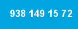 938 149 15 72